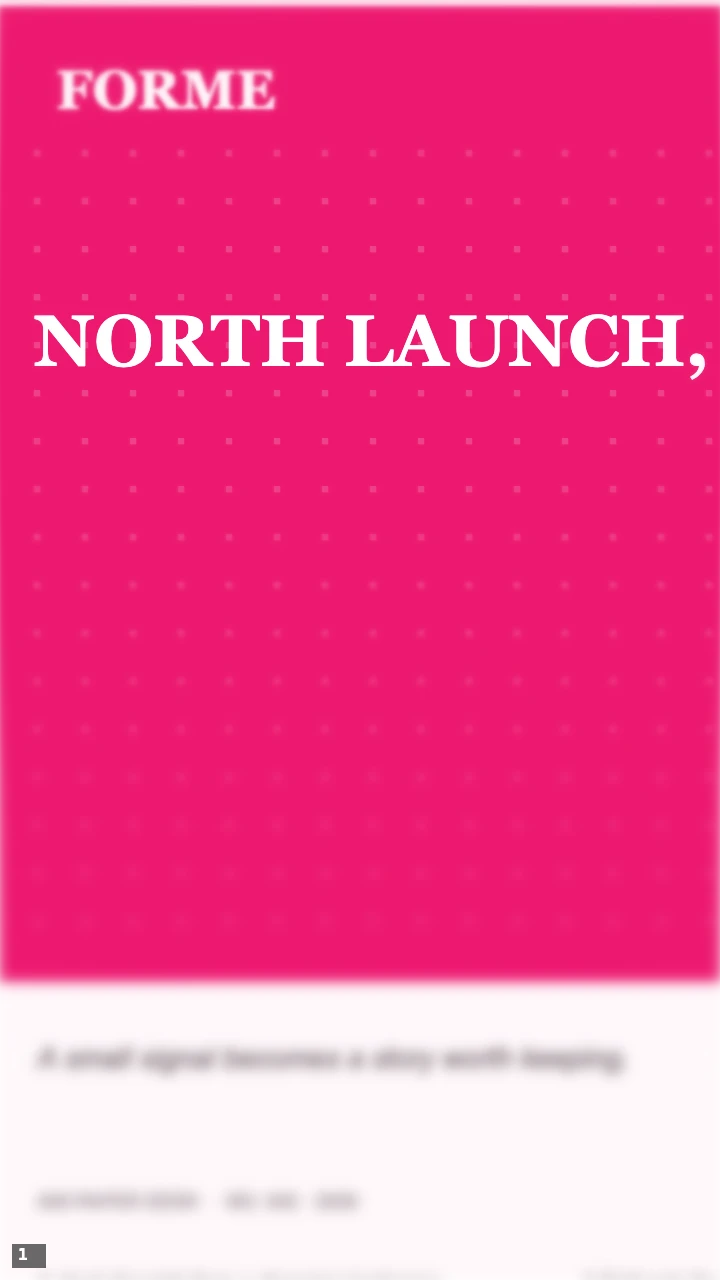 Complete NORTH LAUNCH headline on a pink FORME-style page at Small text size and Soft blur with Dark mode off